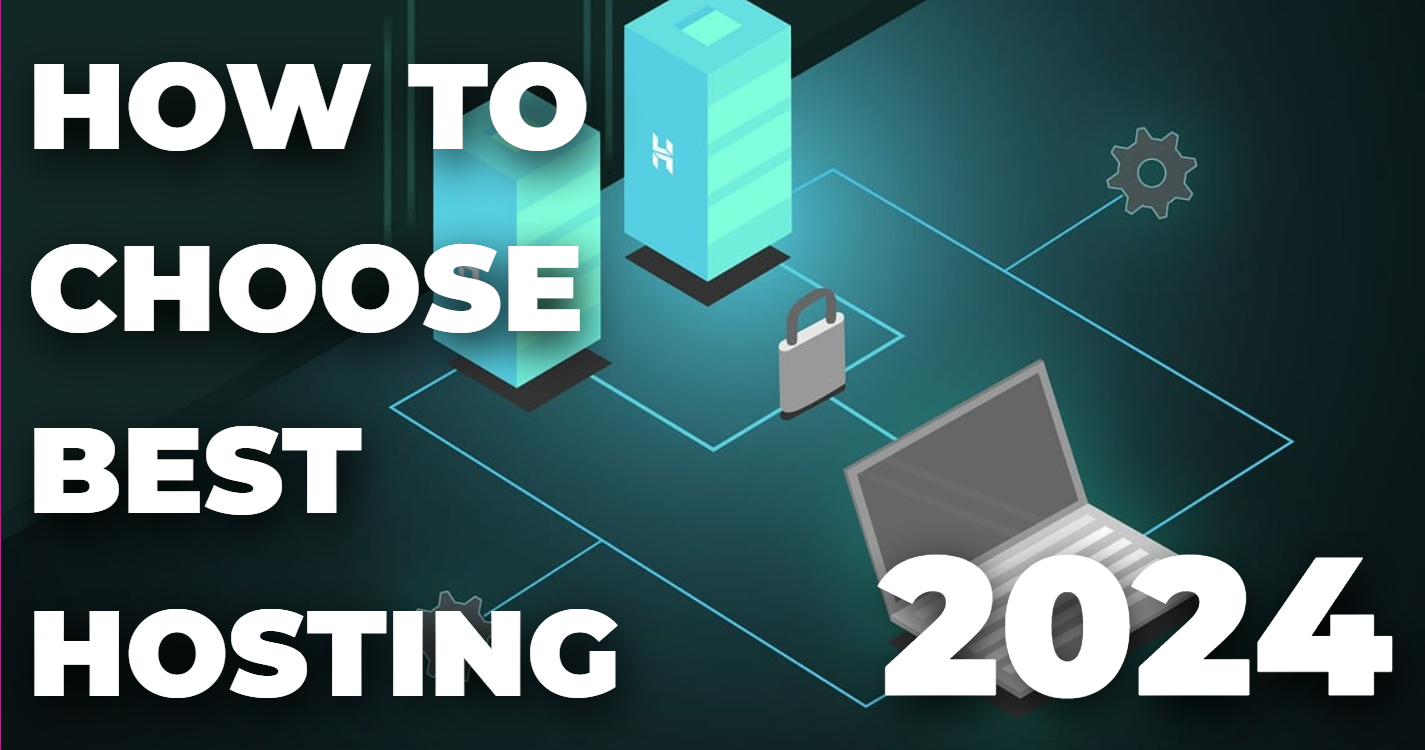 How to choose best hosting